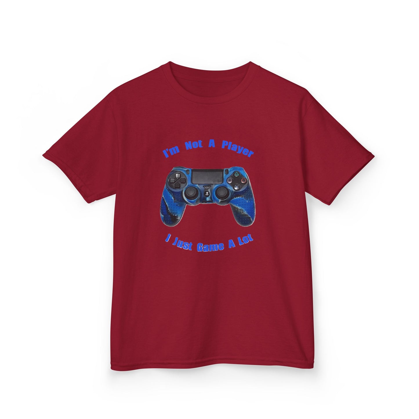 Kids Gamer Tee - "I'm Not A Player, I Just Game A Lot"