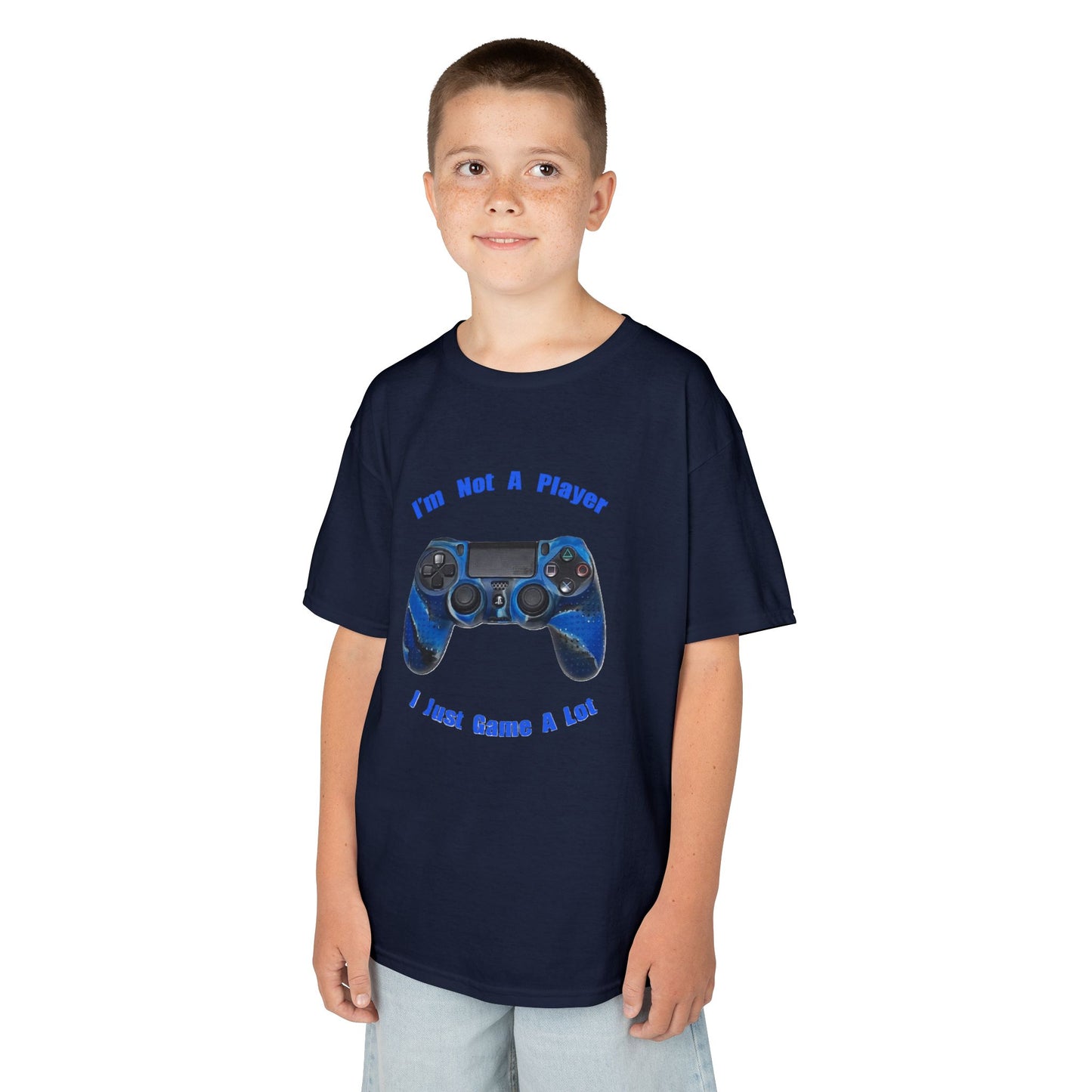 Kids Gamer Tee - "I'm Not A Player, I Just Game A Lot"