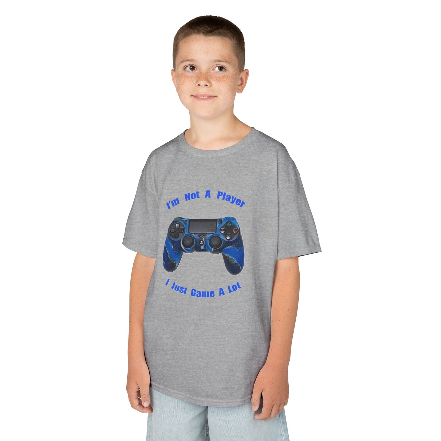 Kids Gamer Tee - "I'm Not A Player, I Just Game A Lot"