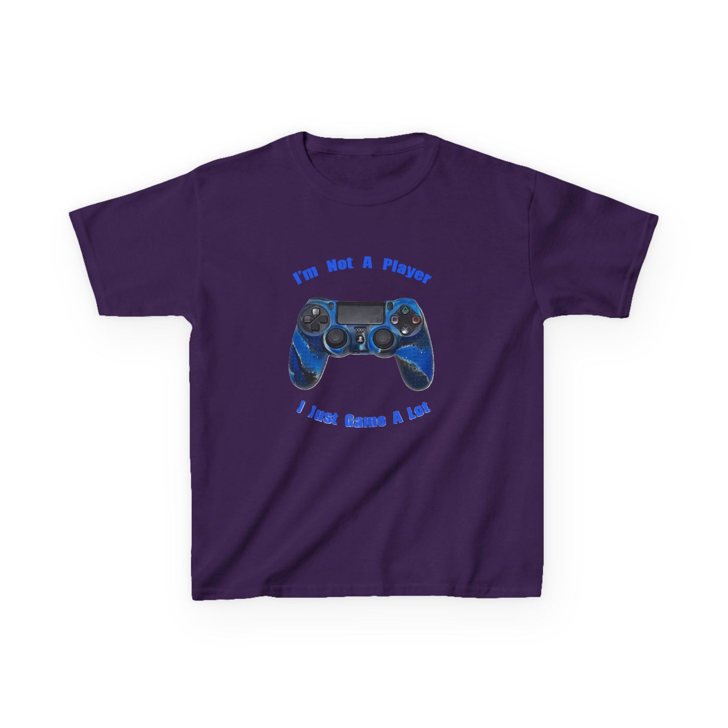 Kids Gamer Tee - "I'm Not A Player, I Just Game A Lot"