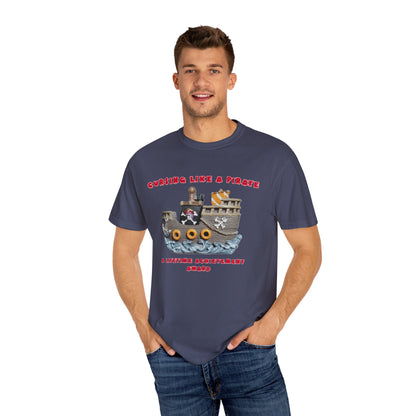 Cursing Like a Pirate Graphic T-Shirt - Unisex Garment-Dyed Tee for Nautical Fun
