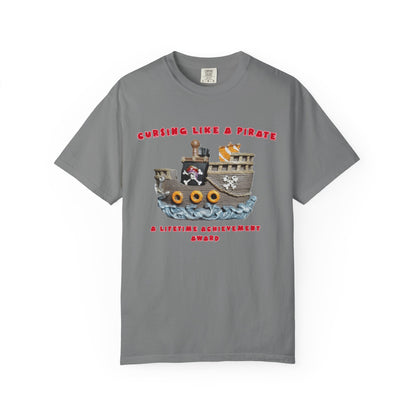 Cursing Like a Pirate Graphic T-Shirt - Unisex Garment-Dyed Tee for Nautical Fun