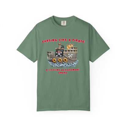 Cursing Like a Pirate Graphic T-Shirt - Unisex Garment-Dyed Tee for Nautical Fun